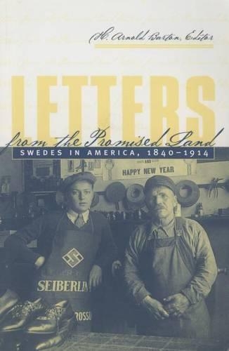 Бумажная книга «Letters From The Promised Land: Swedes in America, 1840-1914», автор Х. Арнольд Бартон - фото №1