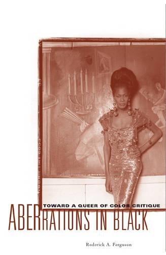 Бумажная книга «Aberrations In Black: Toward a Queer of Color Critique», автор Родерик А. Фергюсон - фото №1