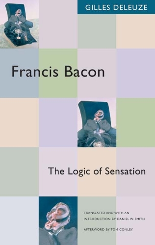 Бумажная книга «Francis Bacon: The Logic of Sensation», автор Жиль Делез - фото №1