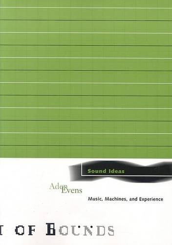 Паперова книга «Sound Ideas: Music, Machines, and Experience», автор Аден Евенс - фото №1