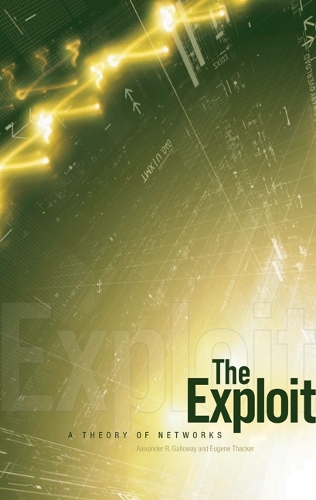 [object Object] «The Exploit: A Theory of Networks», авторів Александр Р. Геллоуей, Юджин Такер - фото №1
