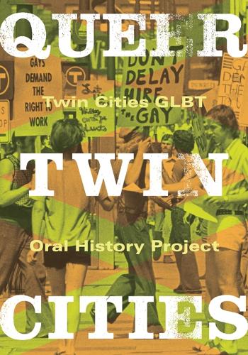 Бумажная книга «Queer Twin Cities», автор Проект устной истории ГЛБТ городов-побратимов - фото №1