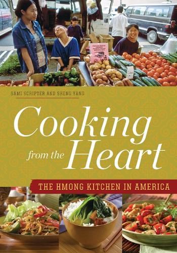 Паперова книга «Cooking from the Heart: The Hmong Kitchen in America», авторів Самі Скріптер, Шенг Ян - фото №1