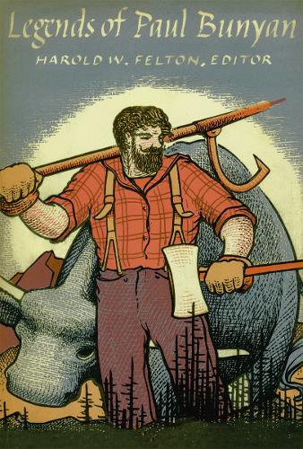 Бумажная книга «Legends of Paul Bunyan», автор Гарольд В. Фелтон - фото №1