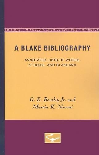 Паперова книга «A Blake Bibliography: Annotated Lists of Works, Studies, and Blakeana», авторів Г.Е. Бентлі-молодший, Мартін К. Нурмі - фото №1