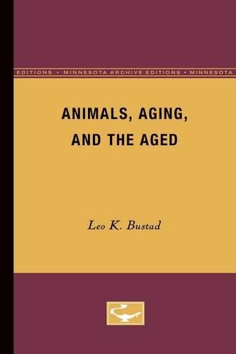 Паперова книга «Animals, Aging, and the Aged», автор Лео К. Бустад - фото №1