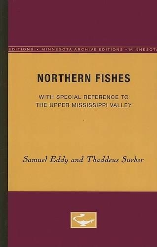 Паперова книга «Northern Fishes: With special reference to the upper Mississippi valley», авторів Семюел Едді, Таддеус Сурбер - фото №1