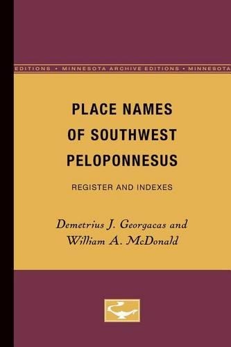 Бумажная книга «Place Names of Southwest Peloponnesus: Register and Indexes», авторов Димитрий Дж. Георгакас, Уильям А. Макдональд - фото №1