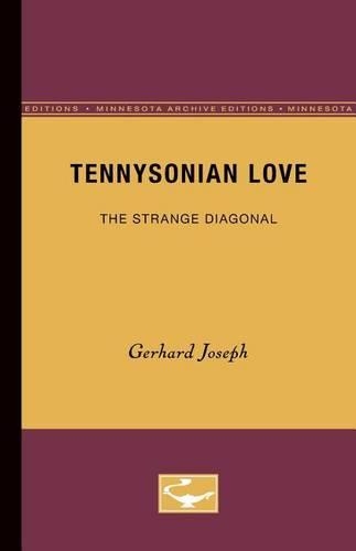 Бумажная книга «Tennysonian Love: The Strange Diagonal», автор Герхард Йозеф - фото №1
