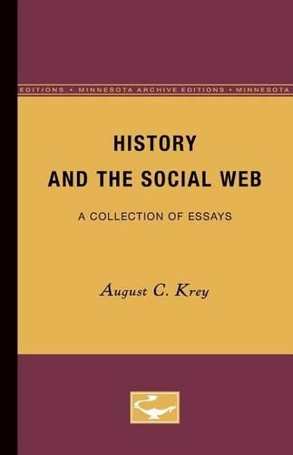 Бумажная книга «History and the Social Web: A Collection of Essays», автор Август К. Крей - фото №1