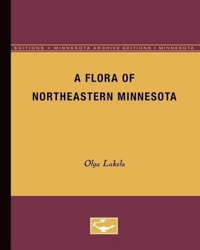 Бумажная книга «A Flora of Northeastern Minnesota», автор Ольга Лакела - фото №1