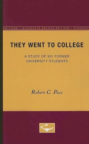 Бумажная книга «They Went to College: A Study of 951 Former University Students», автор К. Роберт Пэйс - фото №1