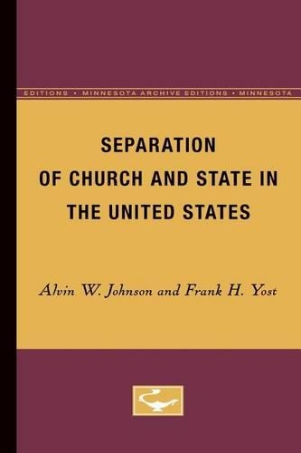 Паперова книга «Separation of Church and State in the United States», авторів Елвін В. Джонсон, Френк Г. Йост - фото №1