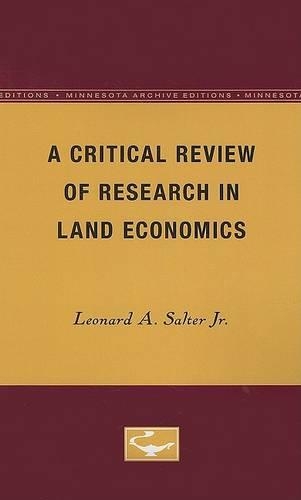 Бумажная книга «A Critical Review of Research in Land Economics», автор Леонард А. Солтер-младший - фото №1