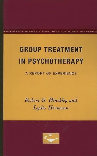 Бумажная книга «Group Treatment in Psychotherapy: A Report of Experience», авторов Лидия Герман, Роберт Г. Хинкли - фото №1