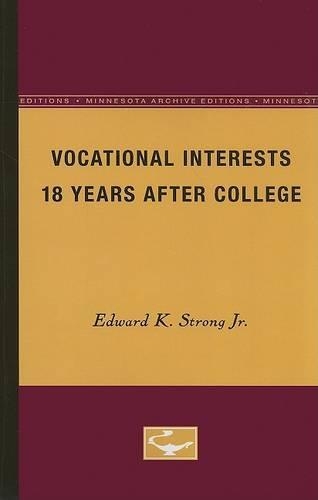 Бумажная книга «Vocational Interests 18 Years After College», автор Эдвард К. Стронг-младший - фото №1