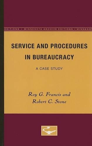 Паперова книга «Service and Procedures in Bureaucracy: A Case Study», авторів Роберт К. Стоун, Рой Г. Френсіс - фото №1