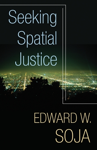 Бумажная книга «Seeking Spatial Justice», автор Эдвард В. Соджа - фото №1
