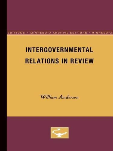 Бумажная книга «Intergovernmental Relations in Review», автор Уильям Андерсон - фото №1