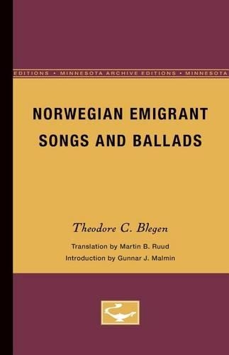 Паперова книга «Norwegian Emigrant Songs and Ballads», автор Теодор Блеген - фото №1