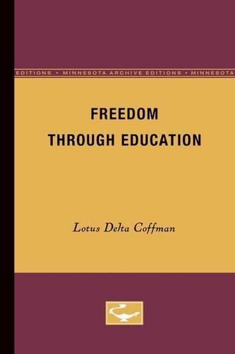 Паперова книга «Freedom Through Education», автор Лотос Коффман - фото №1