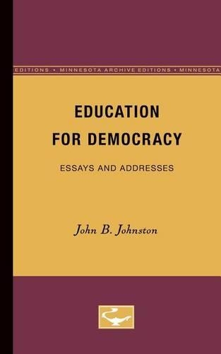 Бумажная книга «Education for Democracy: Essays and Addresses», автор Джон Джонстон - фото №1