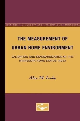 Бумажная книга «The Measurement of Urban Home Environment: Validation and Standardization of the Minnesota Home Status Index», автор Элис Лихи - фото №1