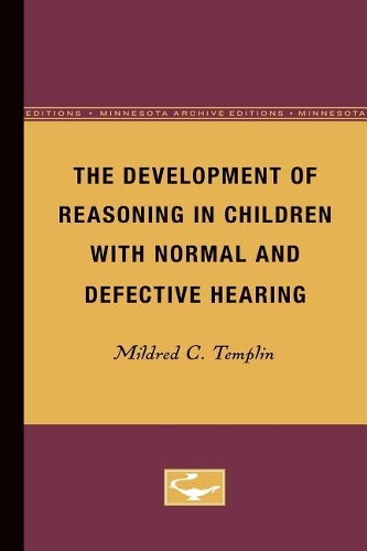 Бумажная книга «The Development of Reasoning in Children with Normal and Defective Hearing», автор Милдред Темплин - фото №1