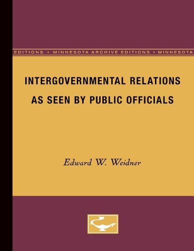 Бумажная книга «Intergovernmental Relations as Seen by Public Officials», автор Эдвард Вайднер - фото №1