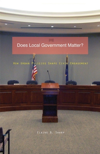 Бумажная книга «Does Local Government Matter?: How Urban Policies Shape Civic Engagement», автор Элейн Б. Шарп - фото №1