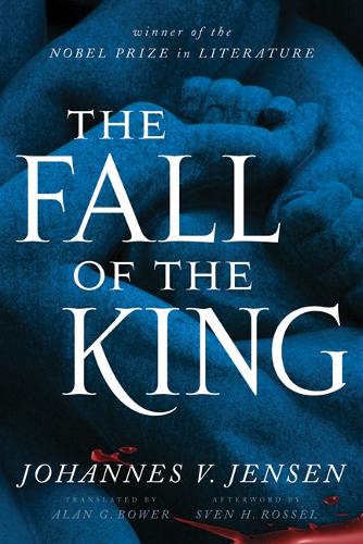 Бумажная книга «The Fall of the King», автор Иоганн В. Йенсен - фото №1