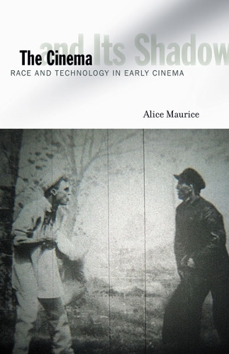 Бумажная книга «The Cinema and Its Shadow: Race and Technology in Early Cinema», автор Алиса Морис - фото №1