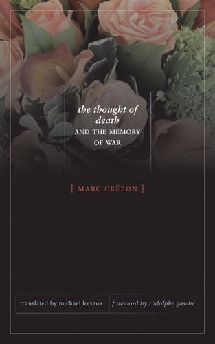 Бумажная книга «The Thought of Death and the Memory of War», автор Марк Крепон - фото №1