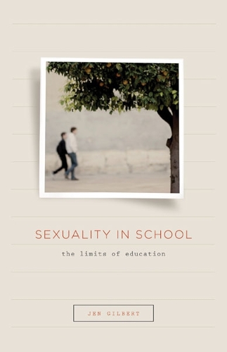 Бумажная книга «Sexuality in School: The Limits of Education», автор Джен Гилберт - фото №1