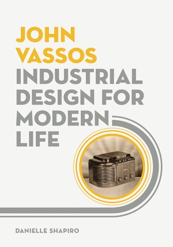 Паперова книга «John Vassos: Industrial Design for Modern Life», автор Даніель Шапіро - фото №1