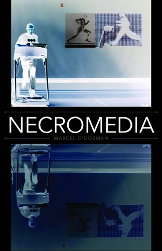 Бумажная книга «Necromedia», автор Марсель О'Горман - фото №1