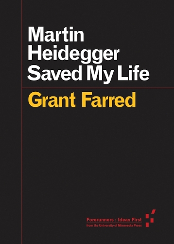 Бумажная книга «Martin Heidegger Saved My Life», автор Грант Фарред - фото №1