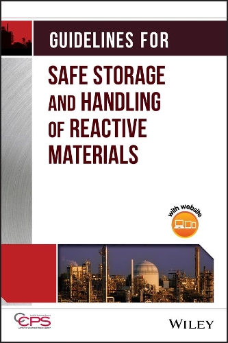 [object Object] «Guidelines for Safe Storage and Handling of Reactive Materials», автор CCPS (Центр безпеки хімічних процесів) - фото №1