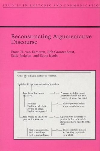 [object Object] «Reconstructing Argumentative Discourse», авторів Франс Ван Еемерен, Роб Грутендорст, Саллі Джексон, Скотт Джейкобс - фото №1