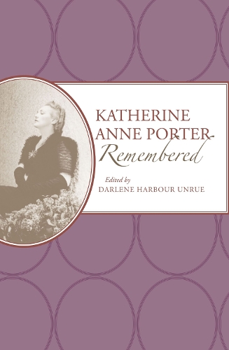 Бумажная книга «Katherine Anne Porter Remembered», автор Дарлин Унрю - фото №1