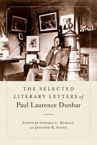 Бумажная книга «The Selected Literary Letters of Paul Laurence Dunbar», автор Пол Лоуренс Данбар - фото №1