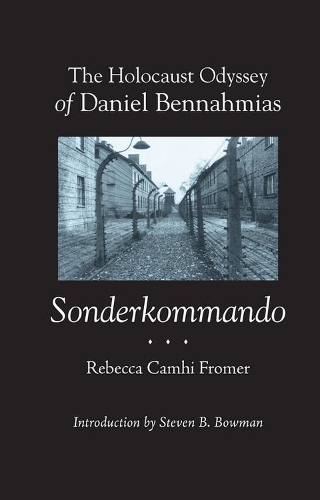 Паперова книга «The Holocaust Odyssey of Daniel Bennahmias, Sonderkommando», автор Даніель Беннахміас - фото №1