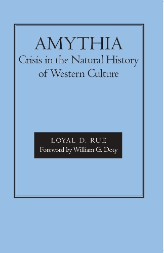 Бумажная книга «Amythia: Crisis in the Natural History of Western Culture», автор Лоял Д. Рю - фото №1