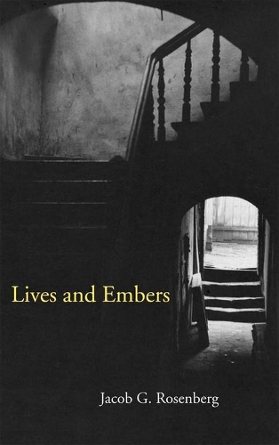 Бумажная книга «Lives and Embers», автор Джейкоб Розенберг - фото №1