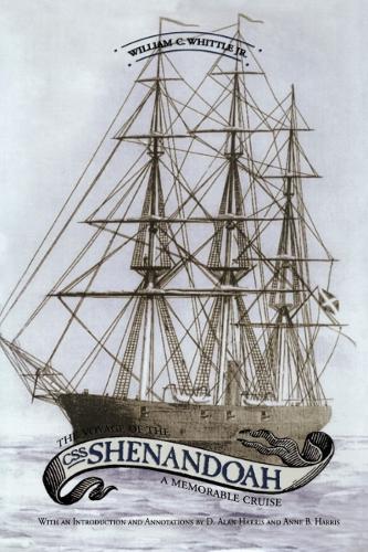 Паперова книга «The Voyage of the CSS Shenandoah: A Memorable Cruise», автор Віттл-мол. - фото №1