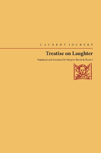 Паперова книга «Treatise On Laughter», авторів Грегорі Девід де Роше, Лоран Жубер - фото №1