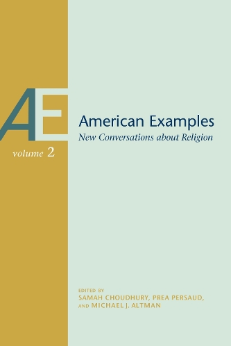 Бумажная книга «American Examples Volume 2: New Conversations about Religion, Volume Two», авторов Брэд Стоддард, Брук Виленски-Ланфорд, Кристофер Кэннон Джонс, Коди Муссельман, Дана Ллойд, Эрик Клайн, Линдси Джексон, Мэтт Шиди, Закари Т. Смит - фото №1