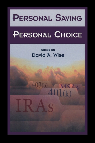 Паперова книга «Personal Saving, Personal Choice», автор Девід Вайз - фото №1