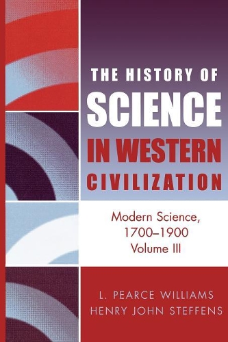 Бумажная книга «Modern Science 1700-1900», авторов Генри Дж. Стеффенс, Лесли Пирс Уильямс - фото №1