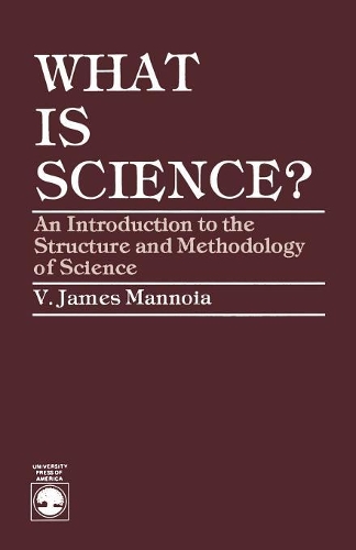 Бумажная книга «What is Science?: An Introduction to the Structure and Methodology of Science», автор Джеймс В. Маннойя - фото №1